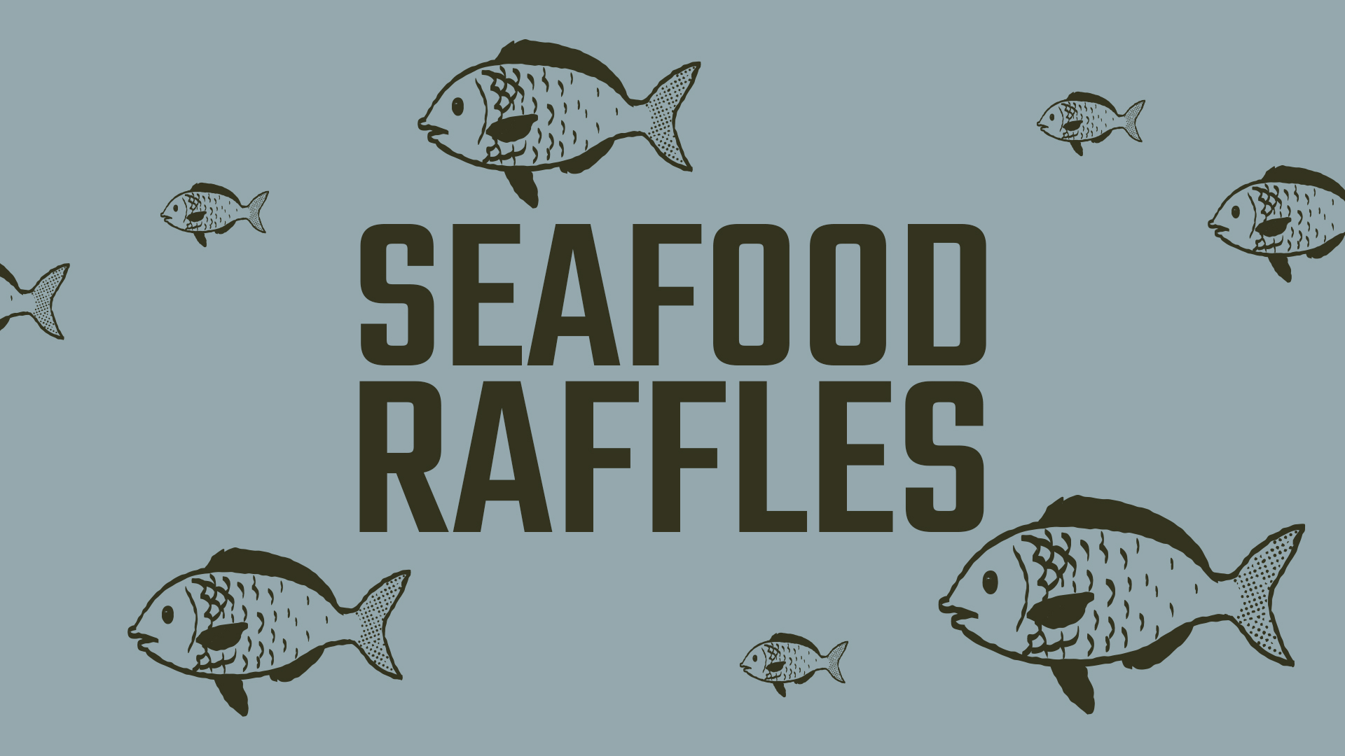 Seafood Raffle