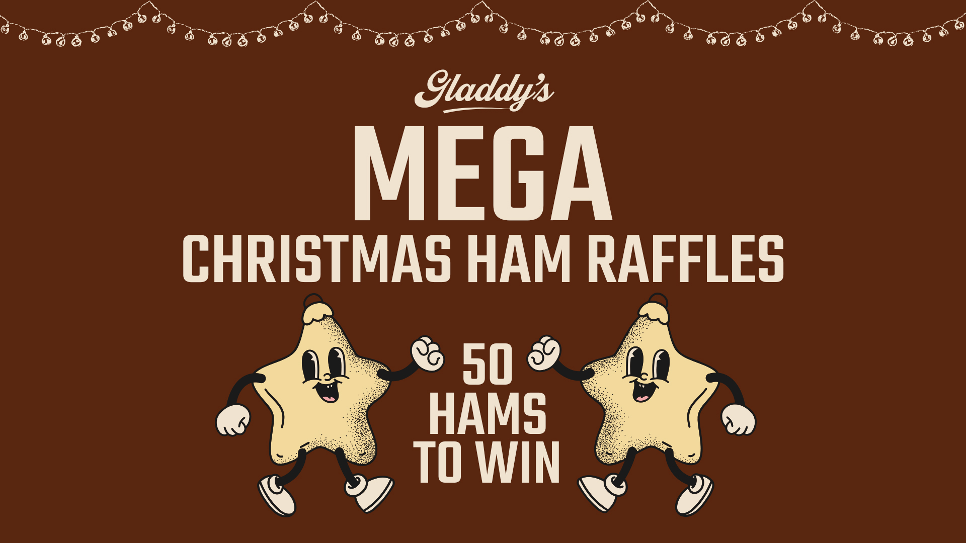 Gladdy’s Mega Ham Raffles